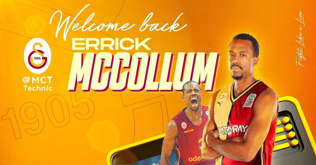 Errick McCollum yeniden Galatasaray'da