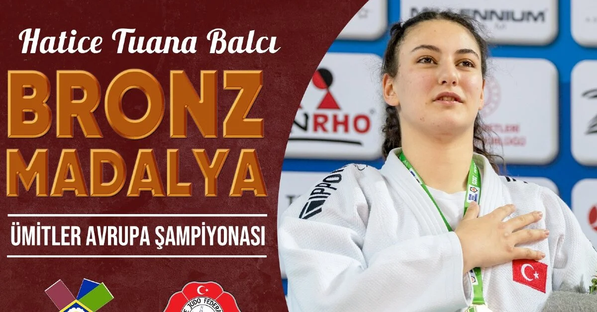 Hatice Tuana Balcı'dan Avrupa'da bronz madalya!